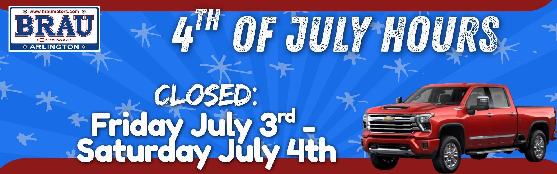 4th of July Hours at Brau Motors in Arlington MN