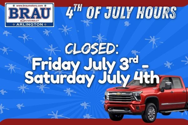 4th of July Hours at Brau Motors in Arlington MN